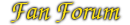 Fan Forum